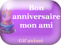 Gifs animés - joyeux anniversaire mon ami