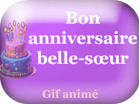 Gifs animés - joyeux anniversaire belle sœur