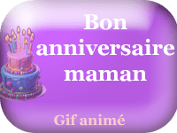 Gifs animés - bon ou joyeux anniversaire maman