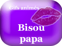 Gifs animés - bisou papa