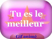 Gifs animés - Tu es le meilleur