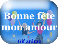 Gifs animés - Bonne fête mon amour