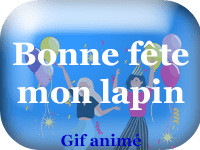 Gifs animés - Bonne fête mon lapin