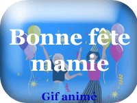 Gifs animés - Bonne fête mamie