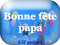 Gifs animés - Bonne fête papa