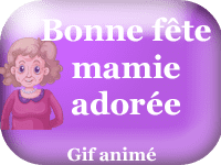 Gifs animés - Bonne fête mamie adorée