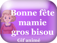 Gifs animés - Bonne fête mamie - gros bisou