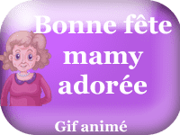 Gifs animés - Bonne fête mamy adorée