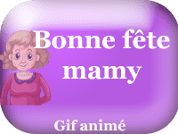 Gifs animés - Bonne fête mamy