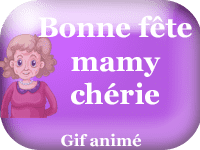Gifs animés - Bonne fête mamy chérie