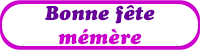 Gifs animés - Bonne fête mémère