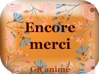 Gifs animés - Encore merci