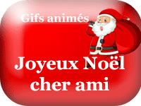 Gifs animés - Joyeux Noël cher ami