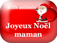 Gifs animés - Joyeux Noël maman