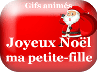 Gifs animés - Joyeux Noël ma petite-fille