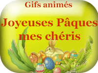 Gifs animés - Joyeuses Pâques mes chéris