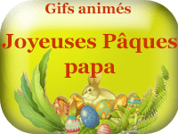 Gifs animés - Joyeuses Pâques papa