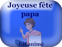 Gifs animés - pour papa, bonne fête