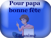 Gifs animés - pour papa, bonne fête