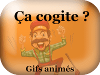 Gifs animés - Ca cogite ?
