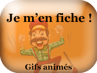 Gifs animés - Je m'en fiche !