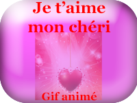 Gifs animés - je t'aime mon chéri