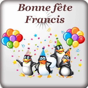 gif animé - Bonne fête Francis Bonne fête Francis