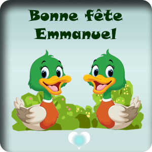 25 décembre – bonne fête Emmanuel