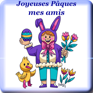 Gif animé : Joyeuses Pâques mes amis