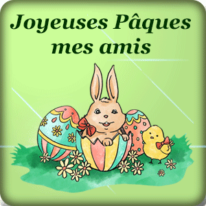 Gif animé : Joyeuses Pâques mes amis